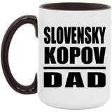 Slovensky Kopov Dad - 15oz Accent Mug Black