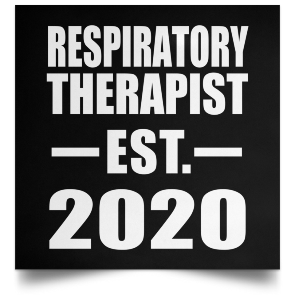 Respiratory Therapist Established EST. 2020 - Poster Square