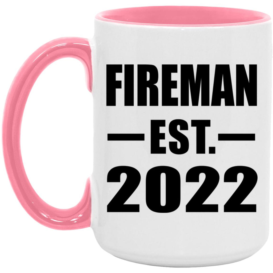 Fireman Established EST. 2022 - 15oz Accent Mug Pink