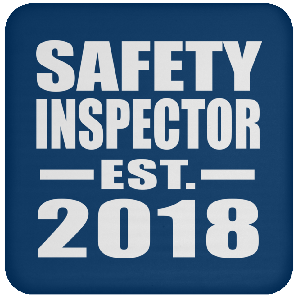 Safety Inspector Established EST. 2018 - Drink Coaster