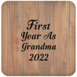 First Year As Grandma 2022 - Drink Coaster C