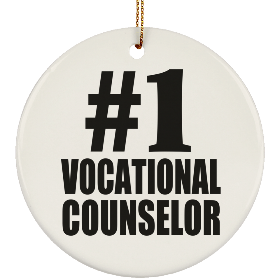 Number One #1 Vocational Counselor - Circle Ornament