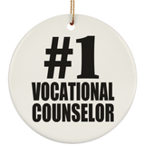 Number One #1 Vocational Counselor - Circle Ornament