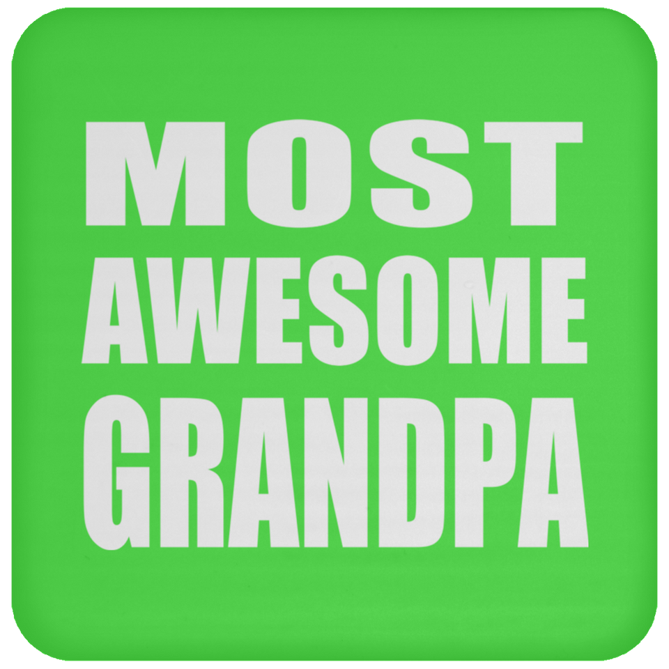 Most Awesome Grandpa - Drink Coaster