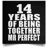 14th Anniversary 14 Years Of Being Mr Perfect - Poster Square