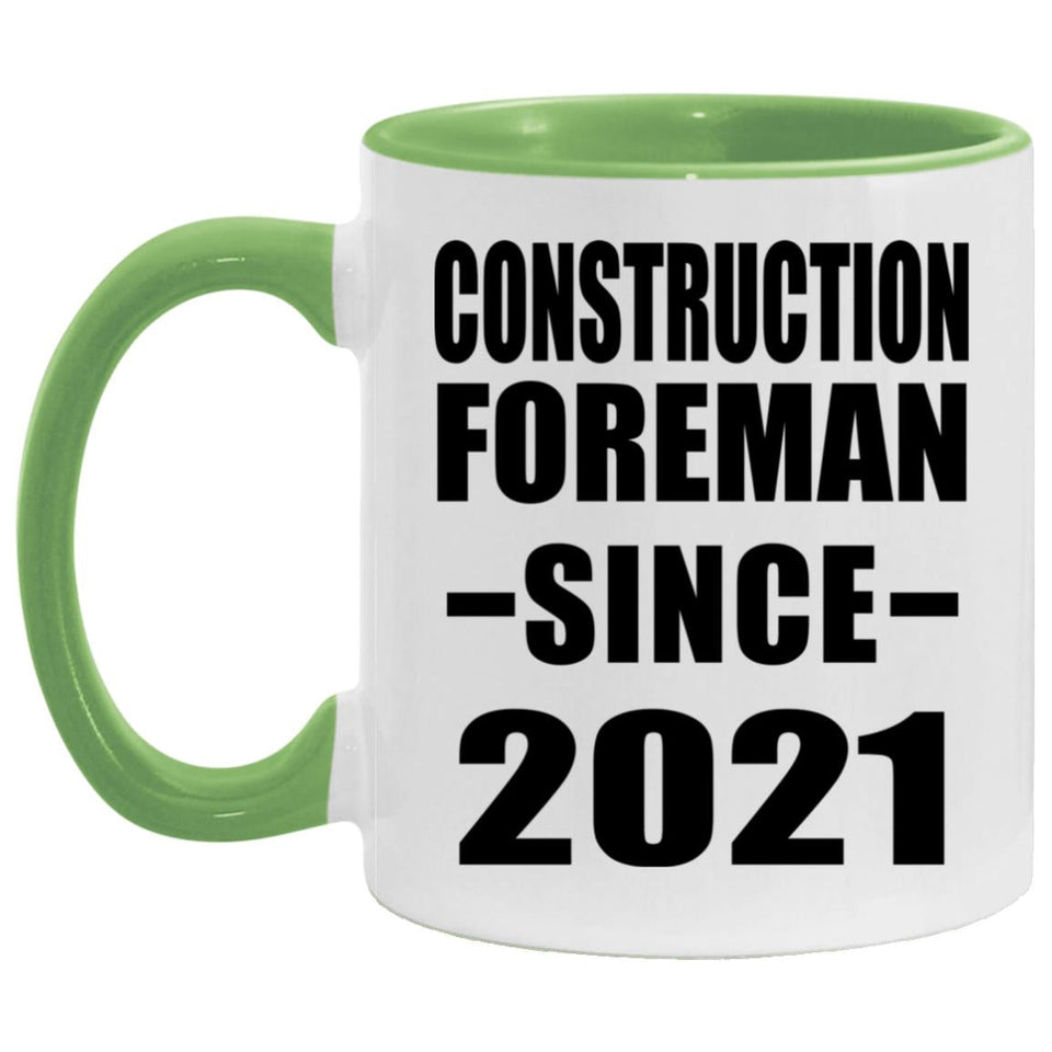 Construction Foreman Since 2021 - 11oz Accent Mug Green
