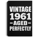 63rd Birthday Vintage 1961 Aged Perfectly - Canvas Portrait