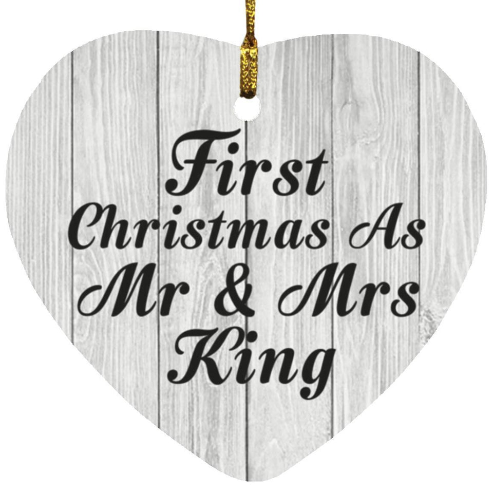 First Christmas As Mr & Mrs King - Heart Ornament F
