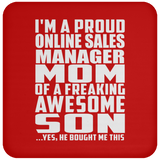 Proud Online Sales Manager Mom Of Awesome Son - Drink Coaster