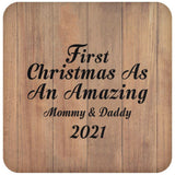 First Christmas As An Amazing Mommy & Daddy 2021 - Drink Coaster C