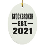 Stockbroker Established EST. 2021 - Oval Ornament