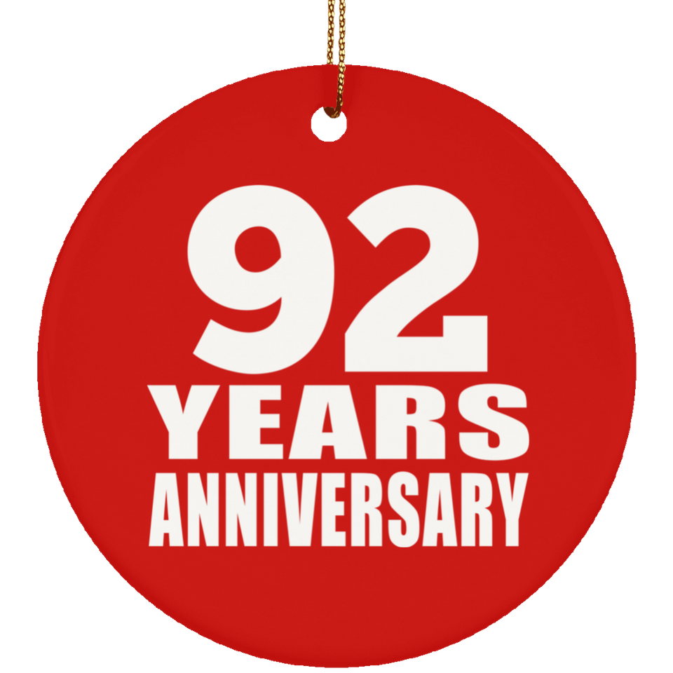 92nd Anniversary 92 Years Anniversary - Circle Ornament