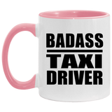 Badass Taxi Driver - 11oz Accent Mug Pink