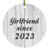 Girlfriend Since 2023 - Circle Ornament F