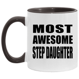 Most Awesome Step Daughter - 11oz Accent Mug Black