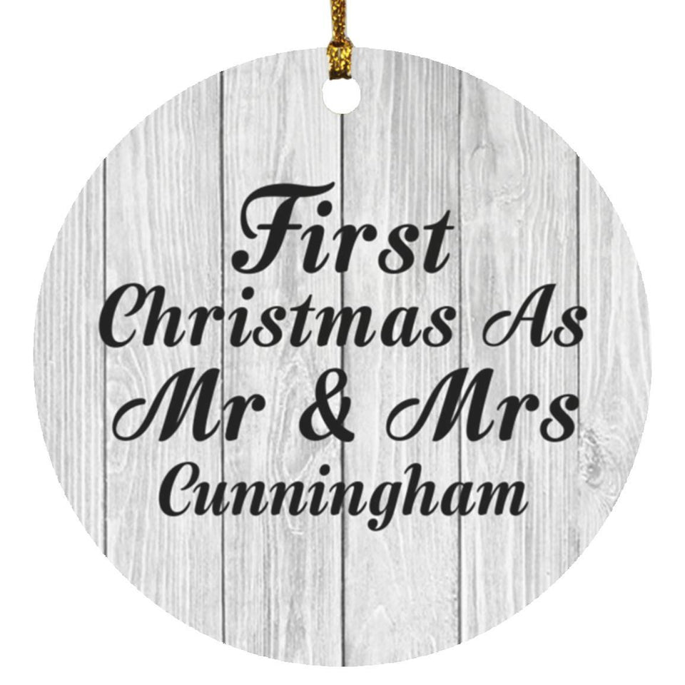 First Christmas As Mr & Mrs Cunningham - Circle Ornament F