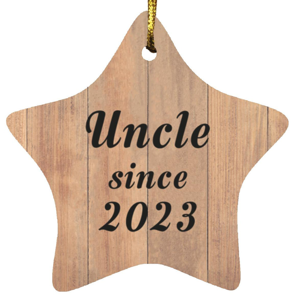 Uncle Since 2023 - Star Ornament C