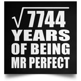 88th Anniversary Square Root of 7744 Years of Mr Perfect - Poster Square