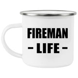 Fireman Life - 12oz Camping Mug
