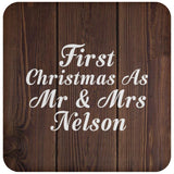 First Christmas As Mr & Mrs Nelson - Drink Coaster D
