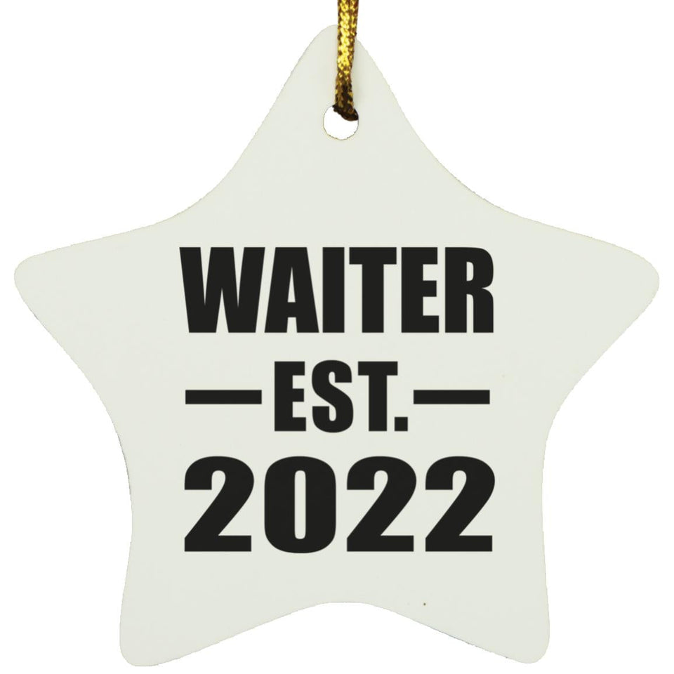 Waiter Established EST. 2022 - Star Ornament