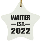 Waiter Established EST. 2022 - Star Ornament