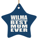 Wilma Best Mum Ever - Star Ornament