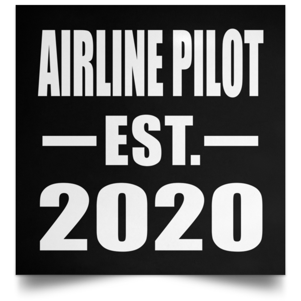 Airline Pilot Established EST. 2020 - Poster Square