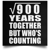 30th Anniversary Square Root of 900 Years Who's Counting - Poster Square