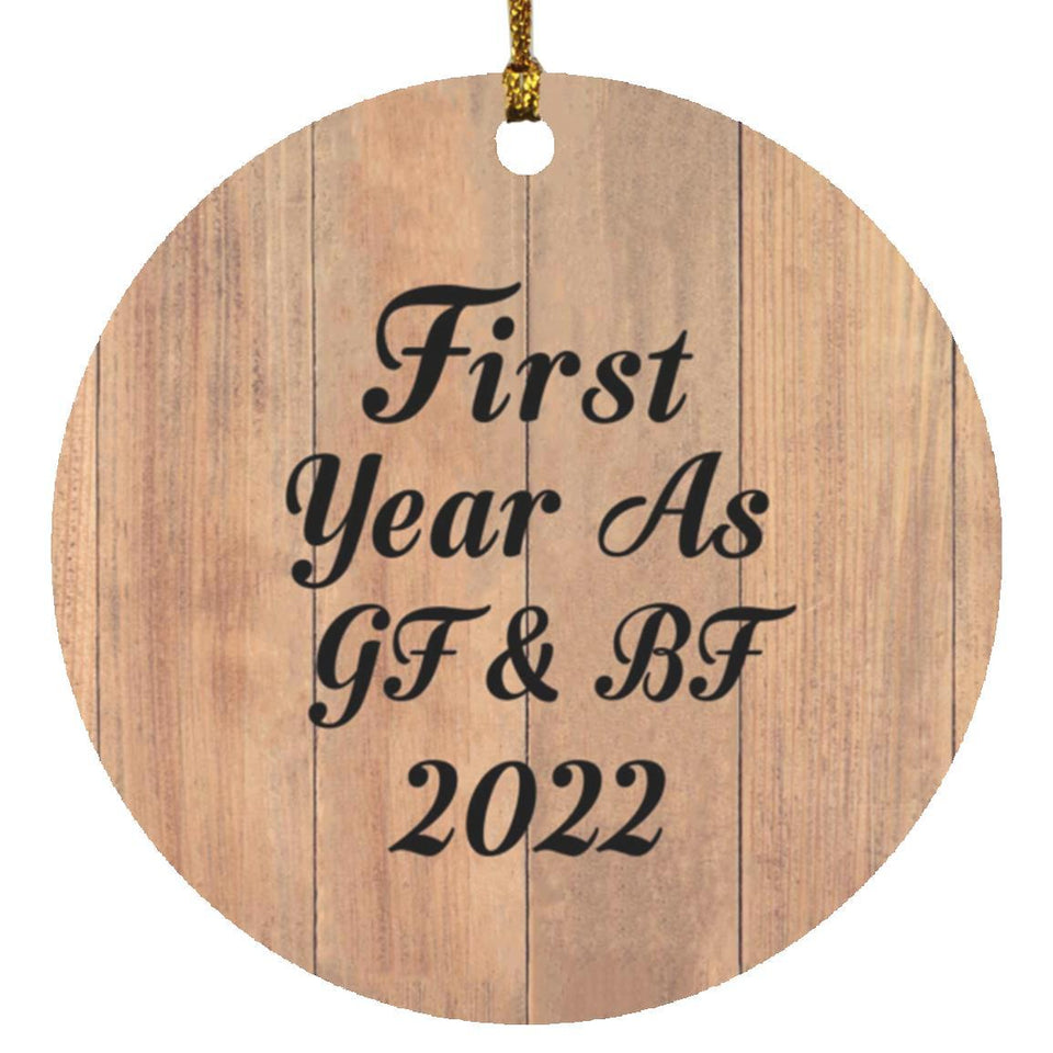 First Year As Gf & Bf 2022 - Circle Ornament C