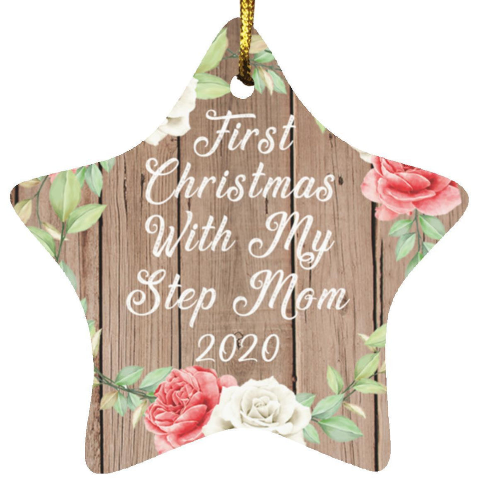 First Christmas With My Step Mom 2020 - Star Ornament B