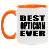 Best Optician Ever - 11oz Accent Mug Orange