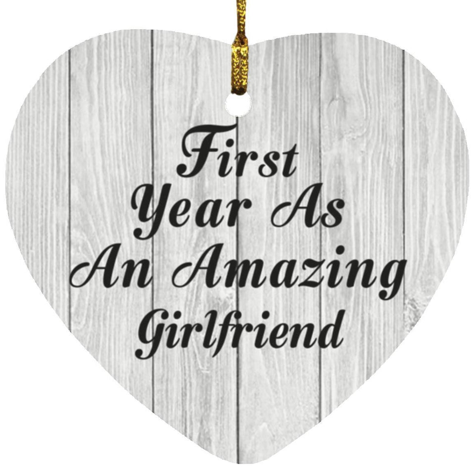 First Year As An Amazing Girlfriend - Heart Ornament F