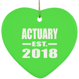 Actuary Established EST. 2018 - Heart Ornament