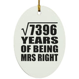 86th Anniversary Square Root of 7396 Years of Being Mrs Right - Oval Ornament