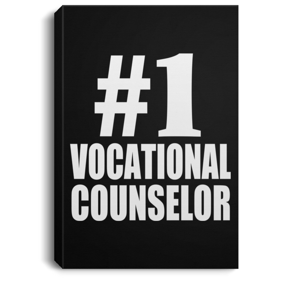Number One #1 Vocational Counselor - Canvas Portrait