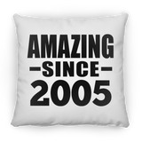 19th Birthday Amazing Since 2005 - Throw Pillow