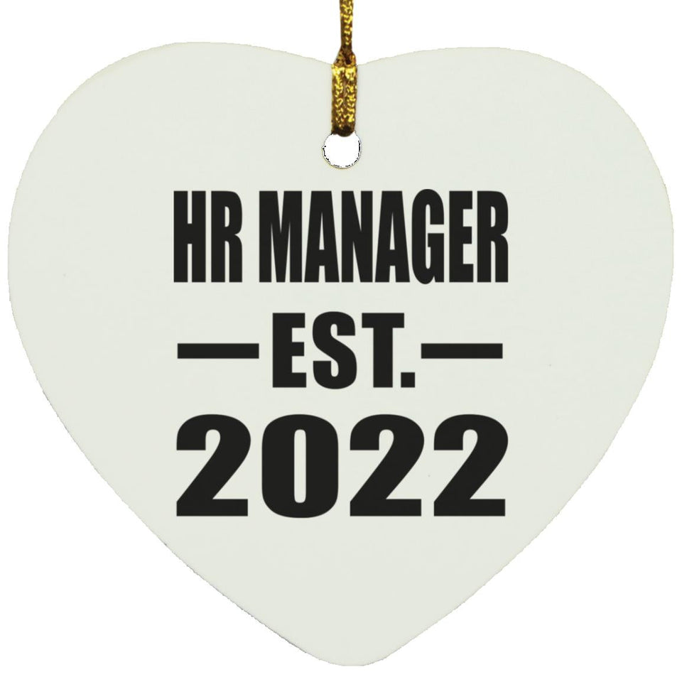 HR Manager Established EST. 2022 - Heart Ornament