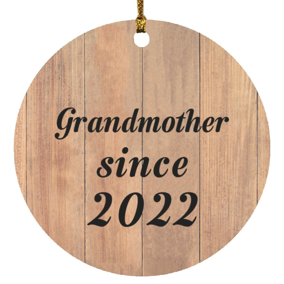 Grandmother Since 2022 - Circle Ornament C