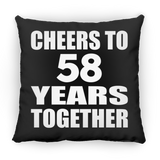 58th Anniversary Cheers To 58 Years Together - Throw Pillow Black