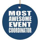Most Awesome Event Coordinator - Circle Ornament