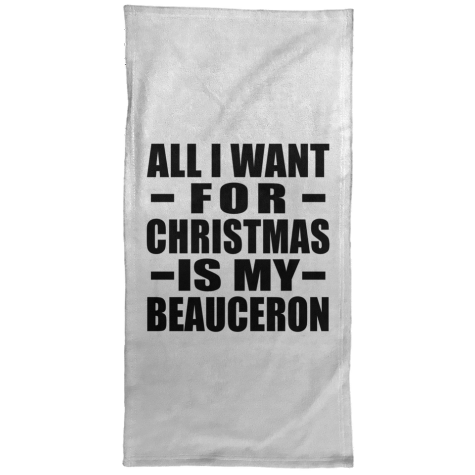 All I Want For Christmas Is My Beauceron - Hand Towel