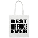Best Air Force Ever - Tote Bag White