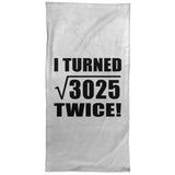 110th Birthday I Turned Square Root of 3025 Twice - Hand Towel