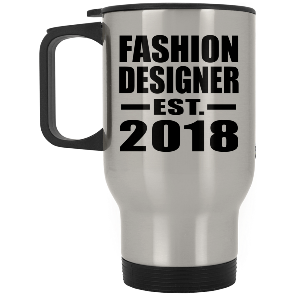 Fashion Designer Established EST. 2018 - Silver Travel Mug