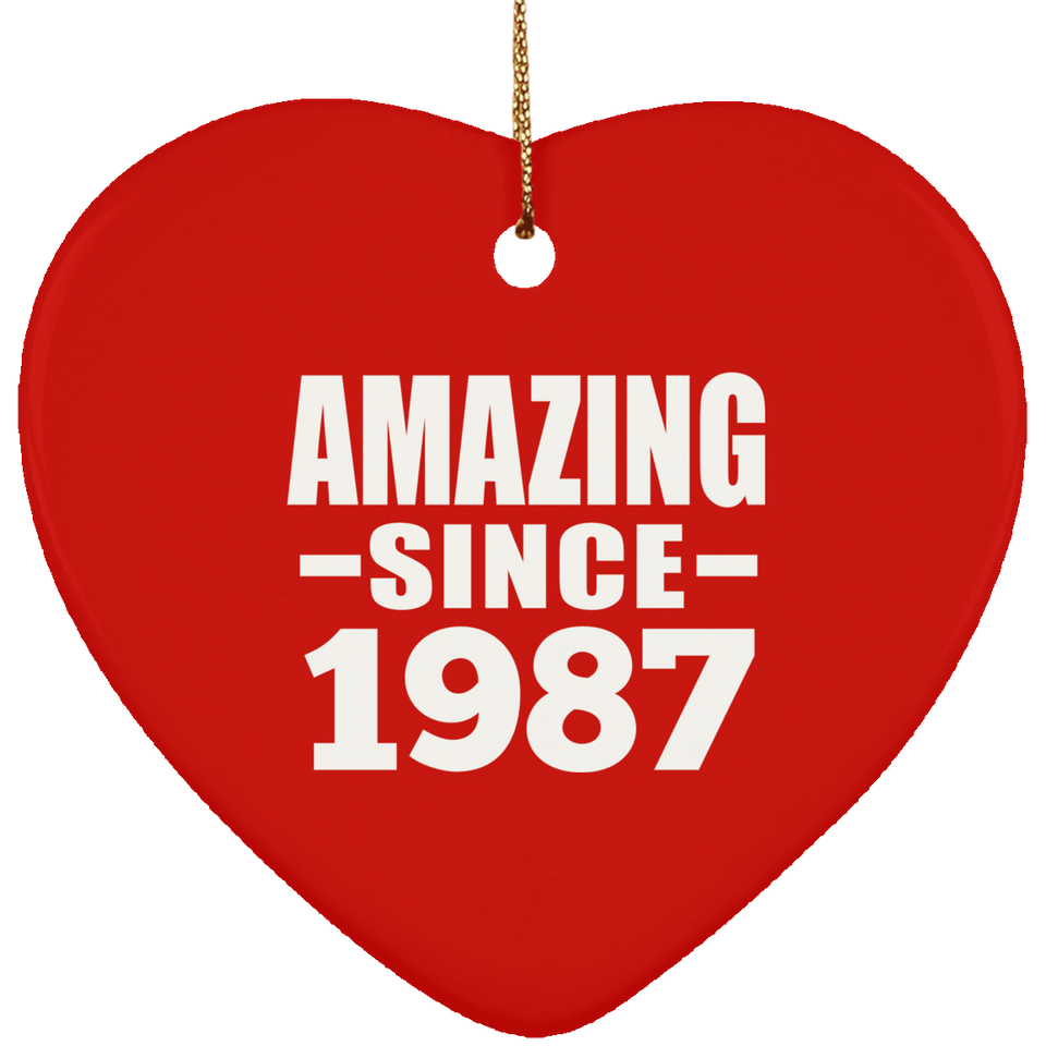 37th Birthday Amazing Since 1987 - Heart Ornament