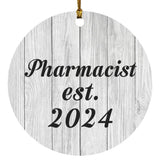 Pharmacist Established Est. 2024 - Circle Ornament F