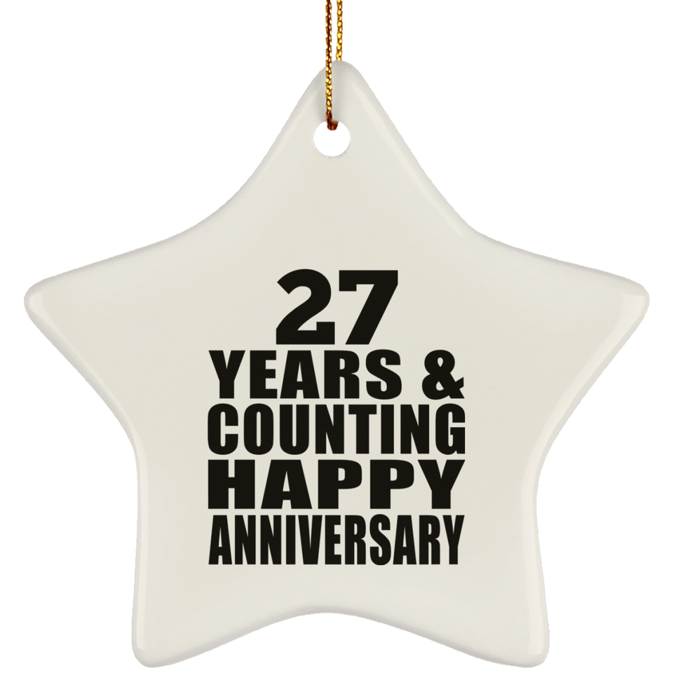 Happy 27th Anniversary 27 Years & Counting - Star Ornament