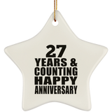 Happy 27th Anniversary 27 Years & Counting - Star Ornament