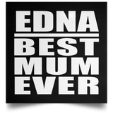 Edna Best Mum Ever - Poster Square